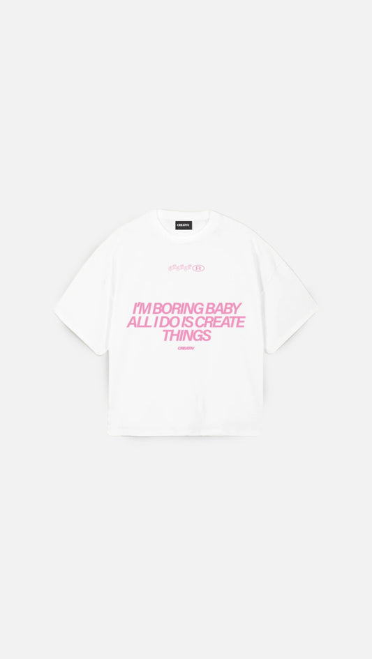 I'M BORING TEE